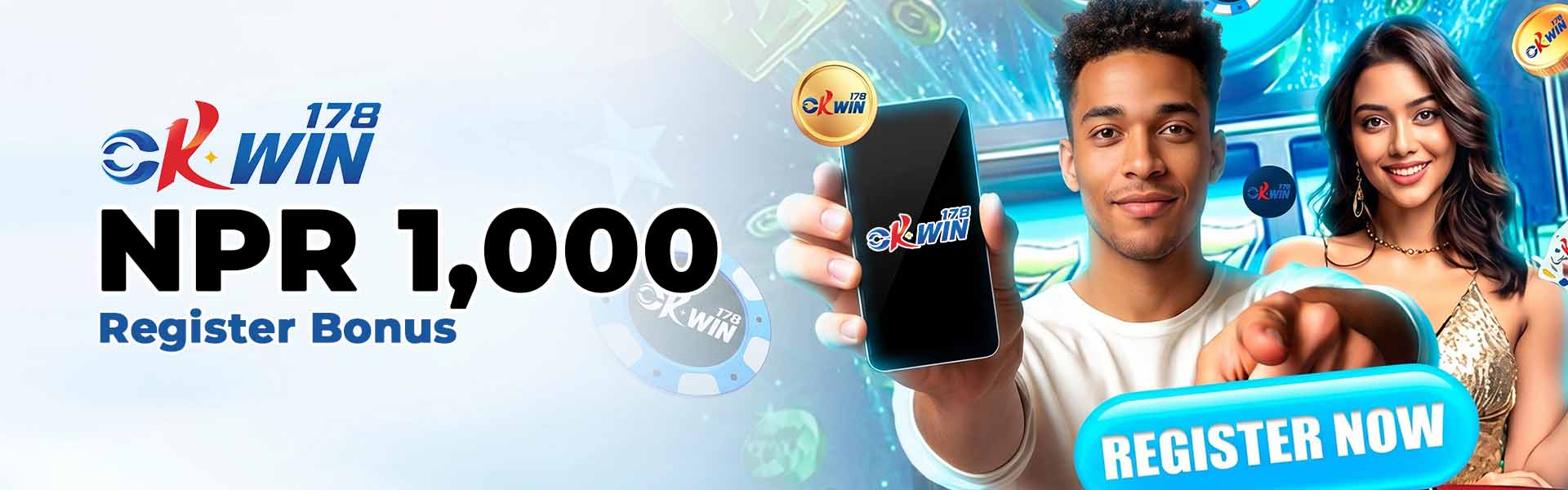 Okwin178 NPR 1,000 register bonus - welcome reward on signup